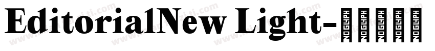 EditorialNew Light字体转换
